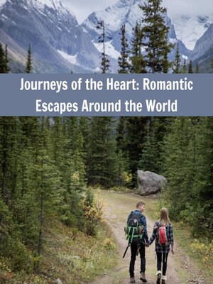 cover image of Journeys of the Heart